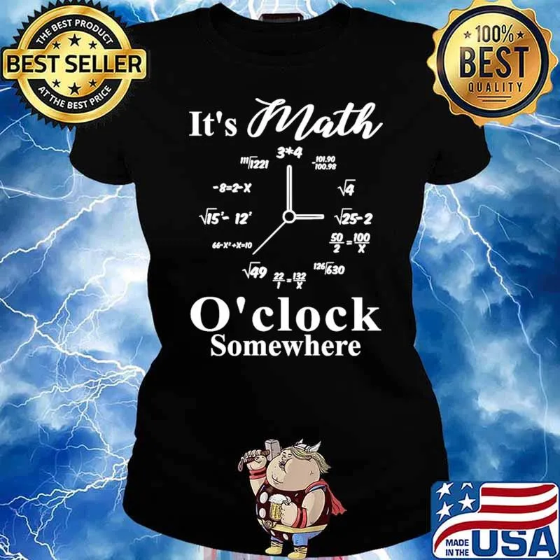 Its math oclock somewhere Ladies tee