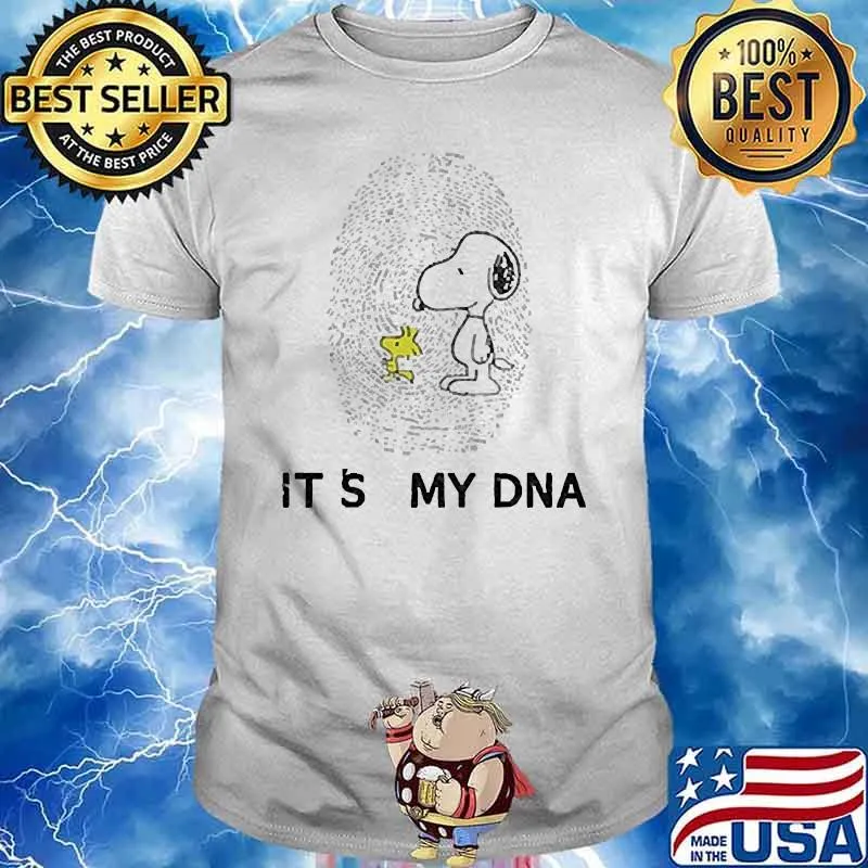 Its my dna snoopy and woodstock shirt