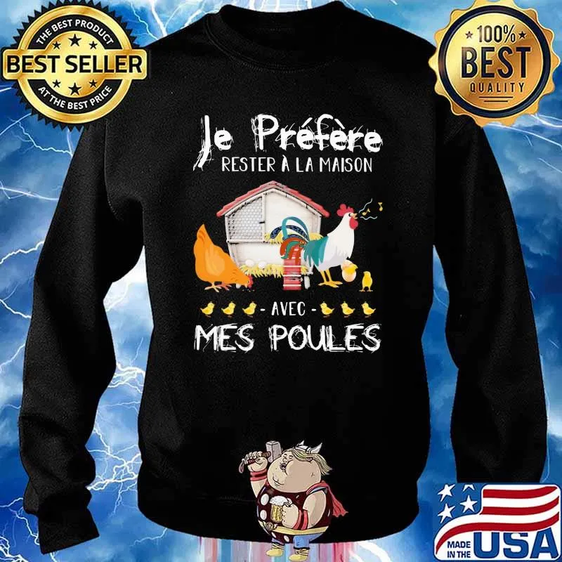 Je préfère préfère rester à la maison Chicken Shirt Sweater