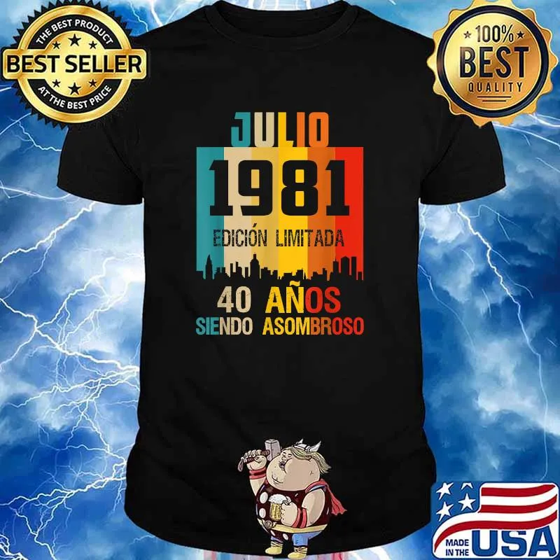 Julio 1981 40 años siendo asombroso vintage T-Shirt