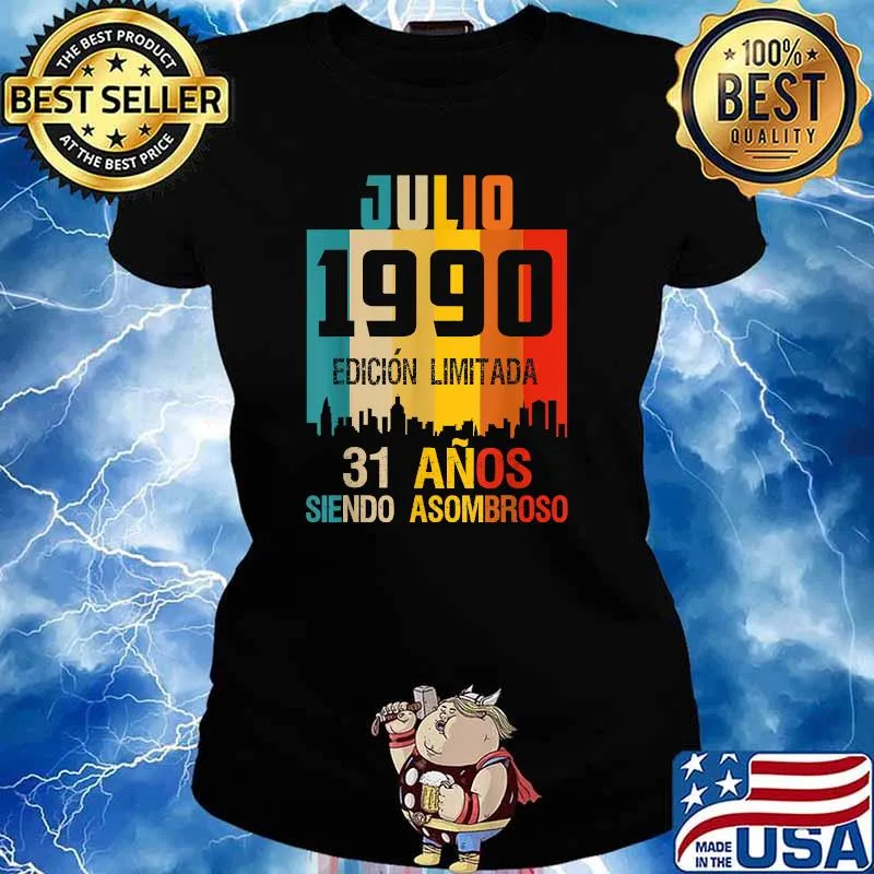 Julio 1990 31 años siendo asombroso vintage T-Shirt Ladies tee