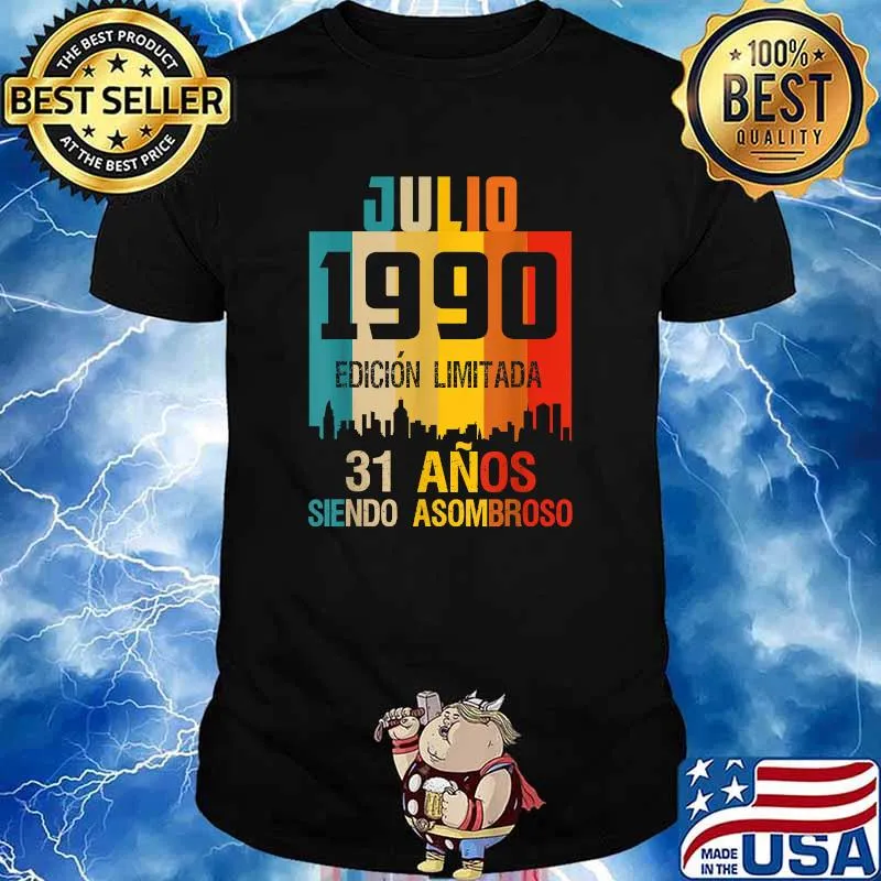 Julio 1990 31 años siendo asombroso vintage T-Shirt