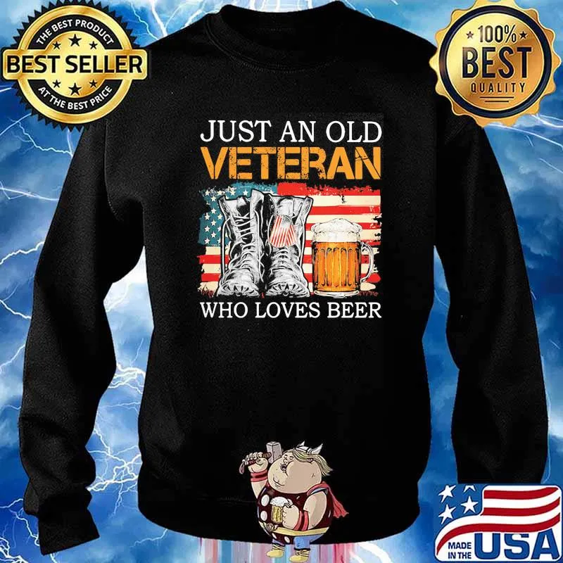 Just an old veteran who loves beer american flag s Sweater