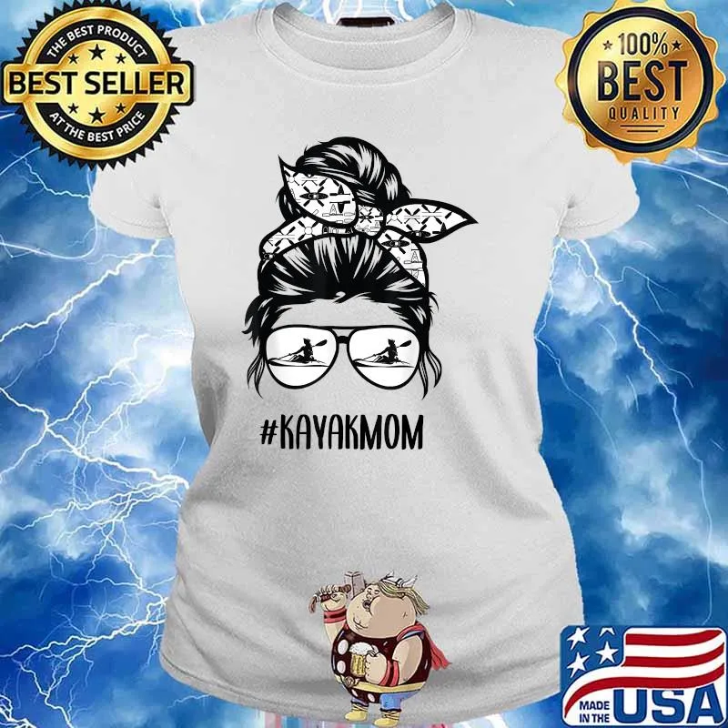 Kayak Mom Messy Bun hair glasses T-Shirt Ladies tee