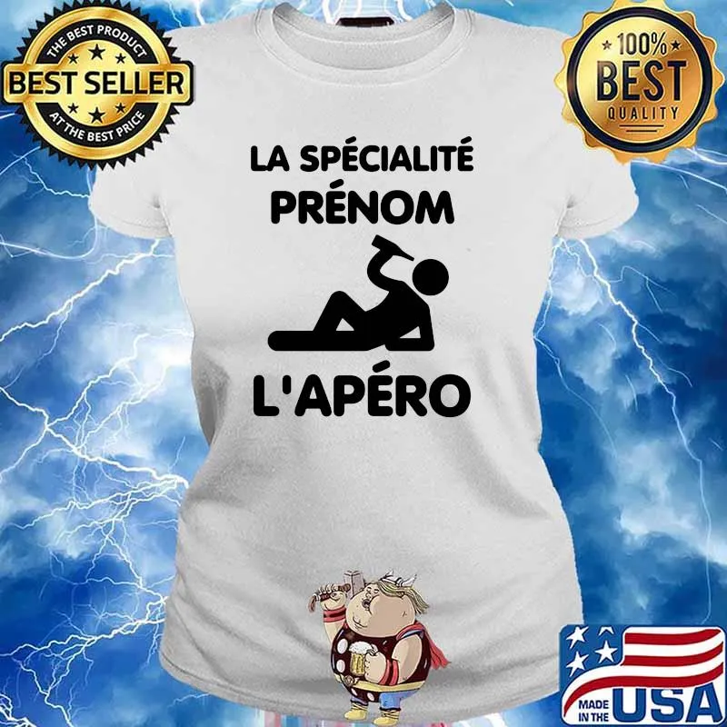 La Specialite Prenom L'Apero Shirt Ladies tee