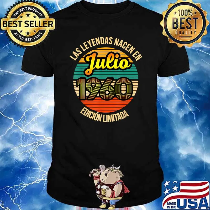 Las Leyendas nacen en Julio 1960 61 Años Julio 1960 Camiseta Shirt
