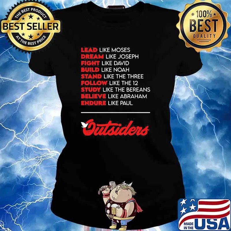 Lead Like Moses Dream Like Joseph Fight Like avid Outsiders s Ladies tee
