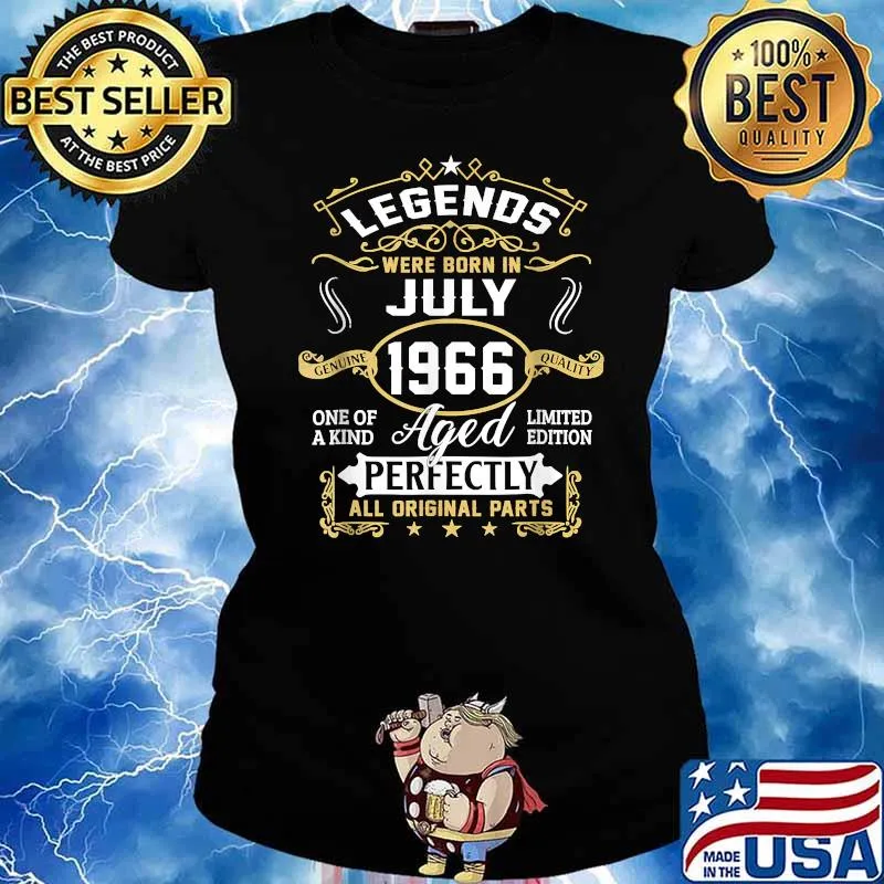 Legends were born in july 1966 aged perfectly all original parts T-s Ladies tee