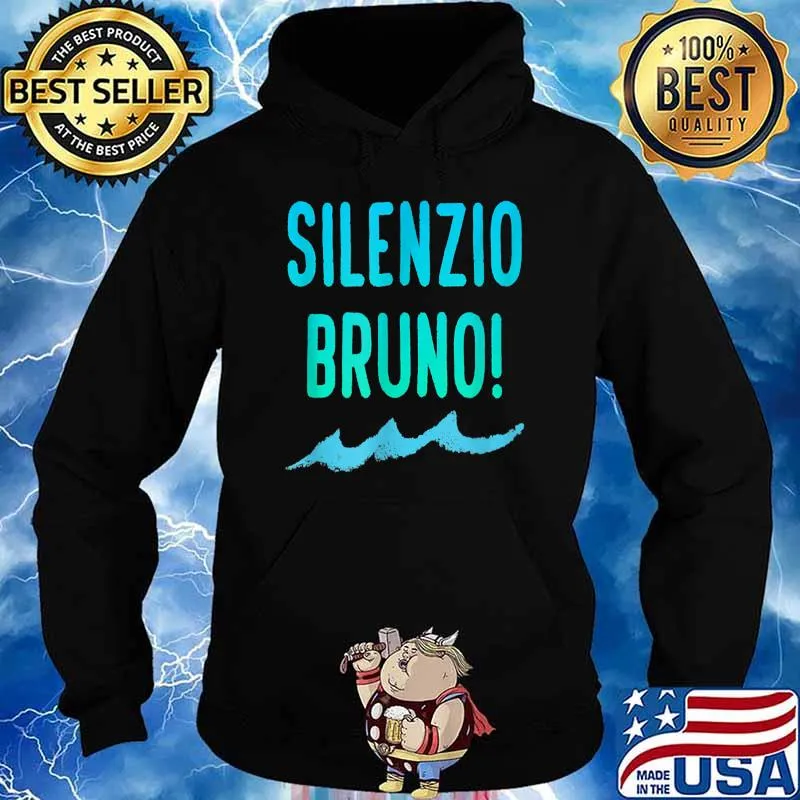Luca Silenzio Bruno! Shirt Hoodie