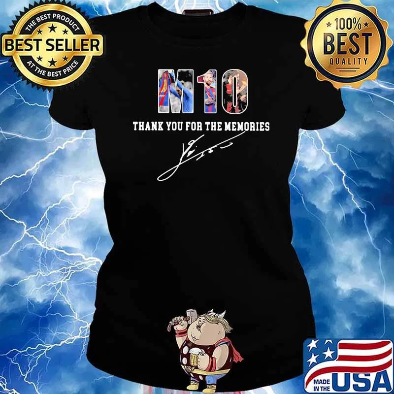 M10 Lionel Messi Thank You For The Memories Shirt Ladies tee