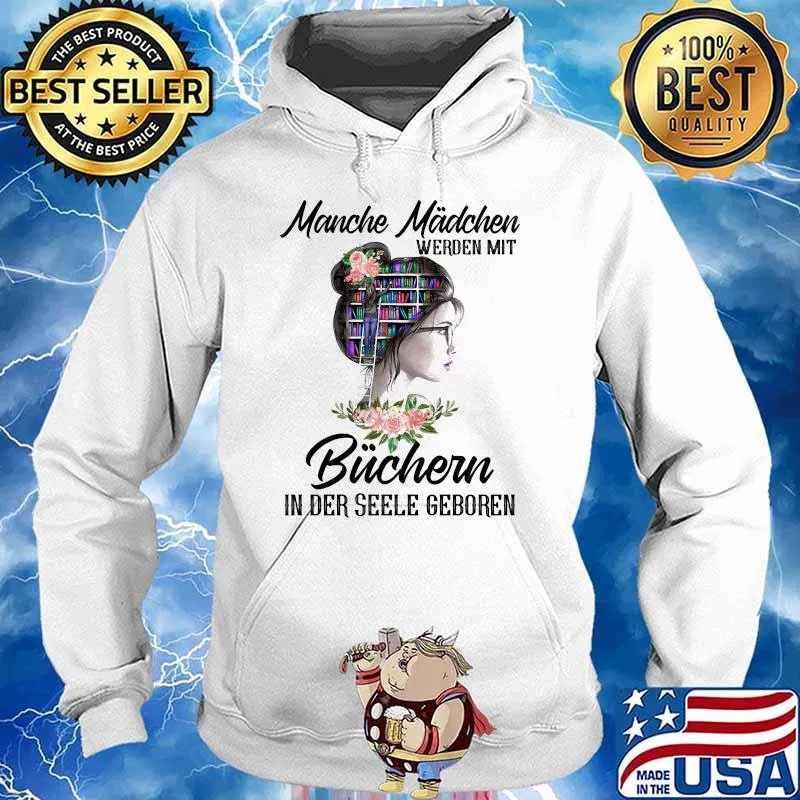 Manche madchen werden mit buchern in der seele geboren flowers Hoodie