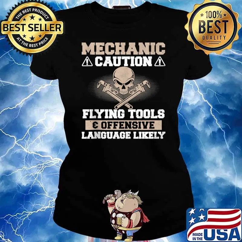 Mechanic - Caution Flying Tools Offensive Language Like Shirt Ladies tee