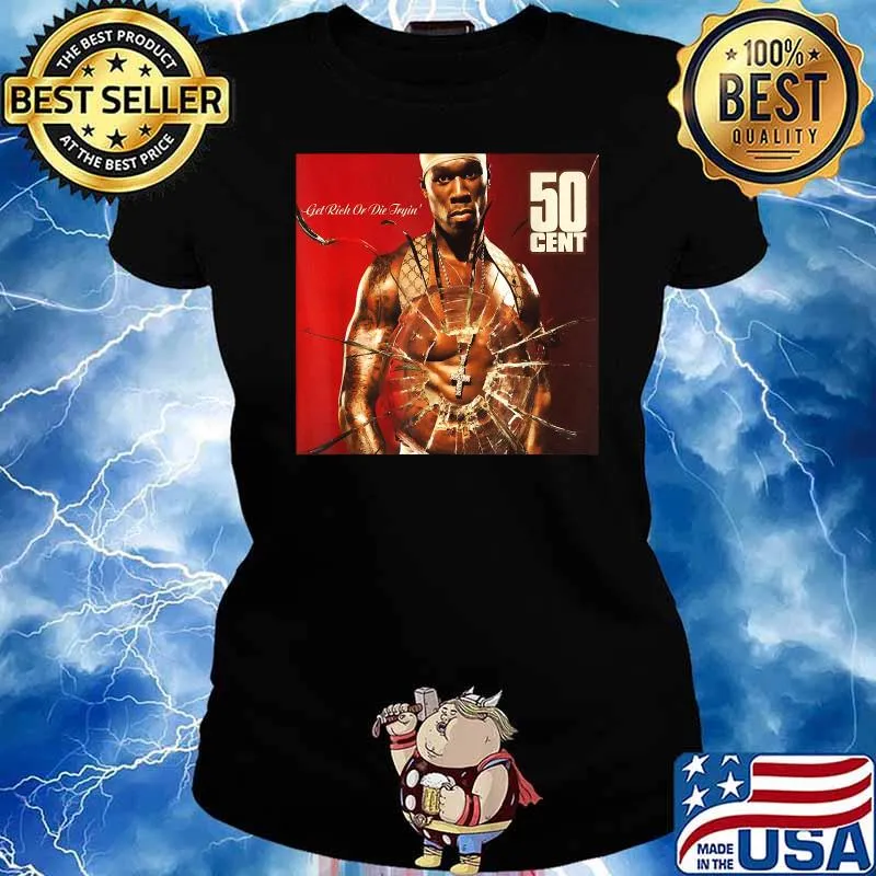 Men Get Rich or Die women Tryin 50 cent T-Shirt Ladies tee