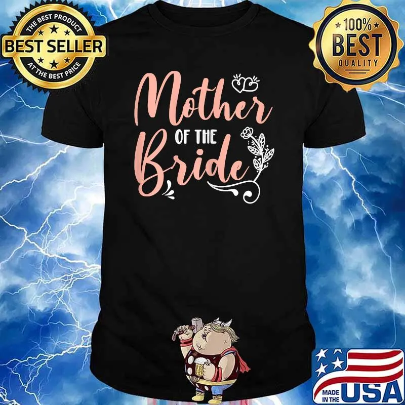 Mother of the Bride T-Shirt
