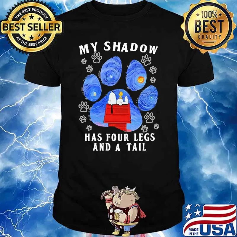 My shadow has four legs and a tail snoopy shirt