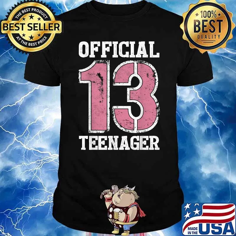 Official 13 Teenager 13th Birthday T-Shirt