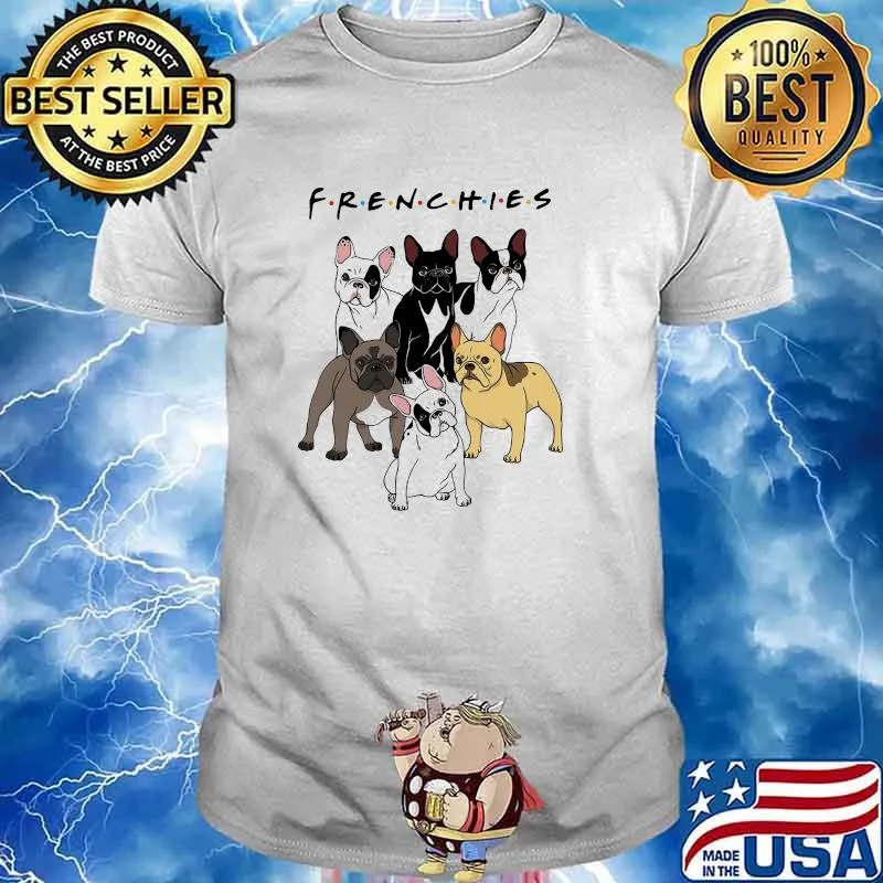 Official frenchies dogs shirt
