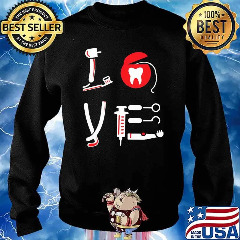 Official Love Dentist Shirt Sweater