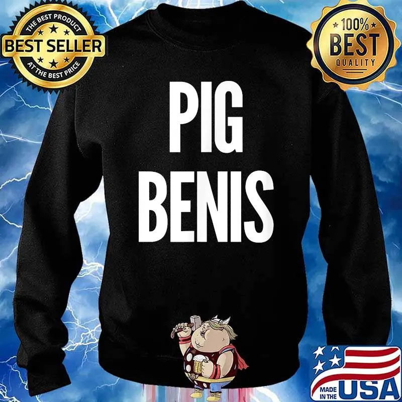 Official Pig Benis T-Shirt Sweater
