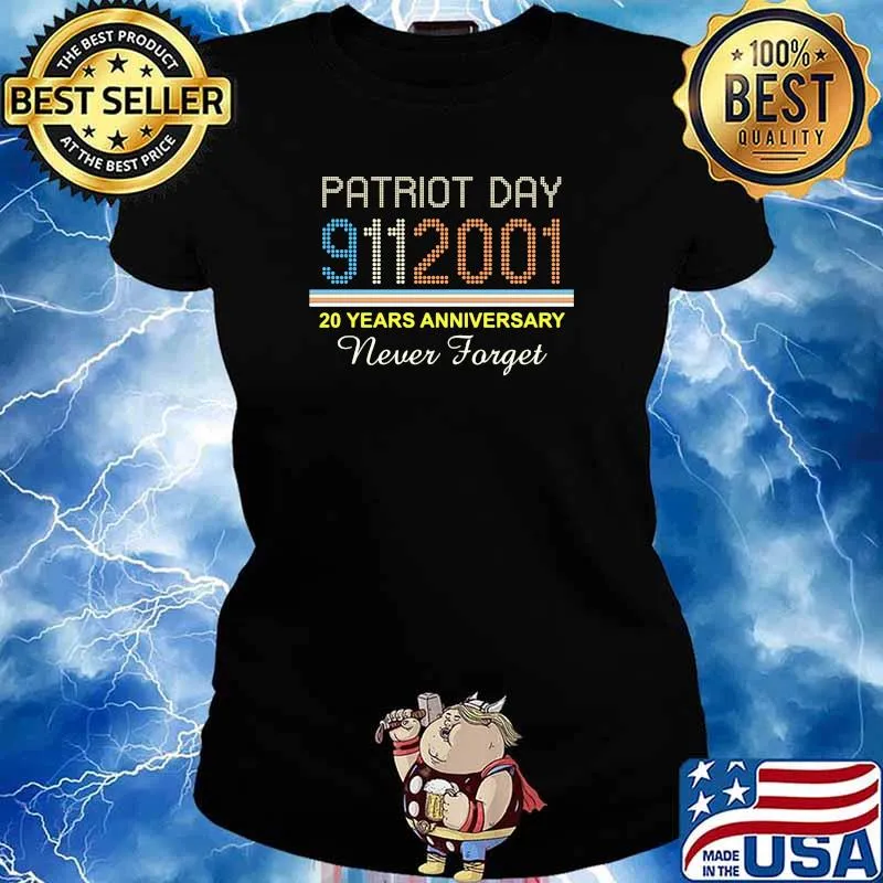 Patriot day 9112001 20 years anniversary never forget s Ladies tee