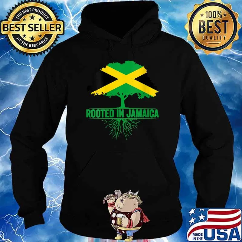 Patriotic Jamaican Flag Top For Independence Rooted In Jamaica Shirt Hoodie