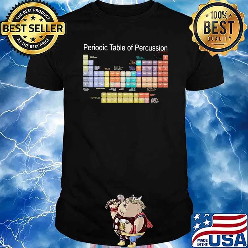 Periodic Table Of Percussion Shirt