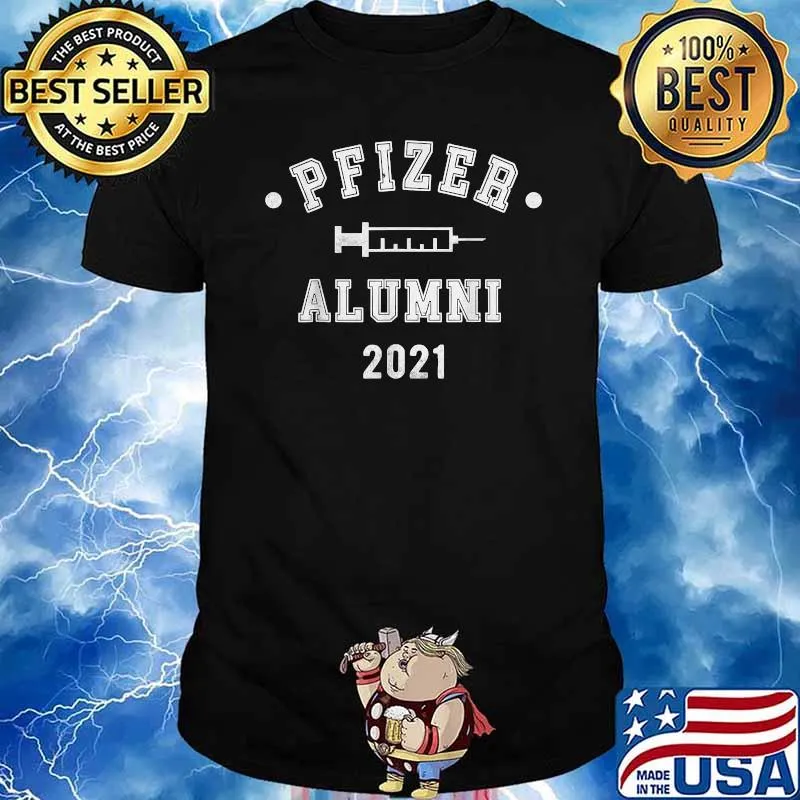 Pfizers Funny Alumnis T-Shirt
