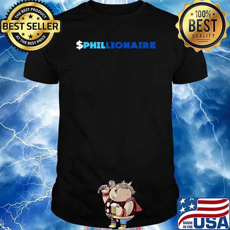 $PHILLIONAIRE The British septuagenarian T-Shirt