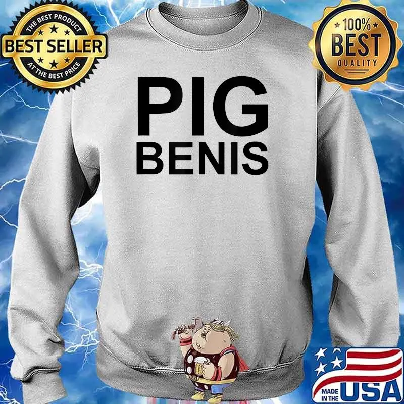 PIG BENIS The World's Largest Pig T-Shirt Sweater