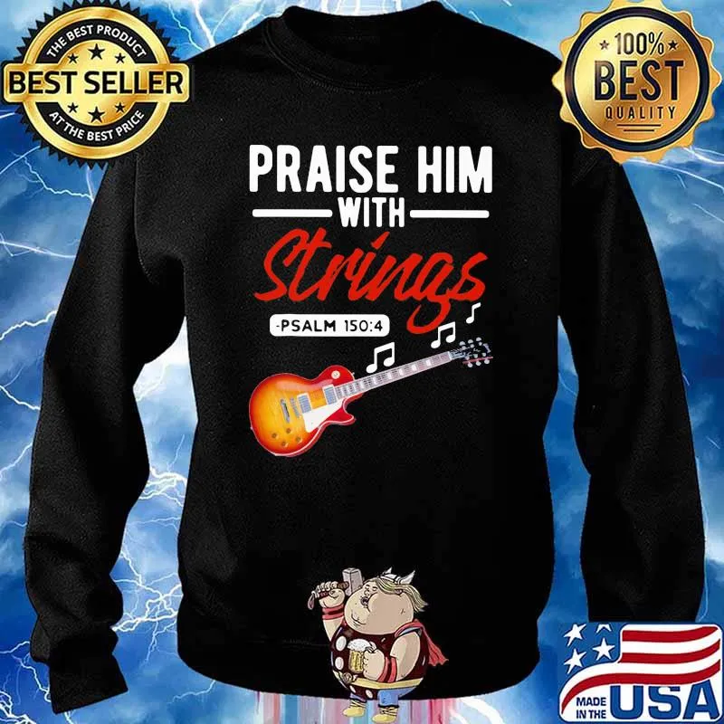 Praise Him With Strings PSALM 1504 Bass Sweater