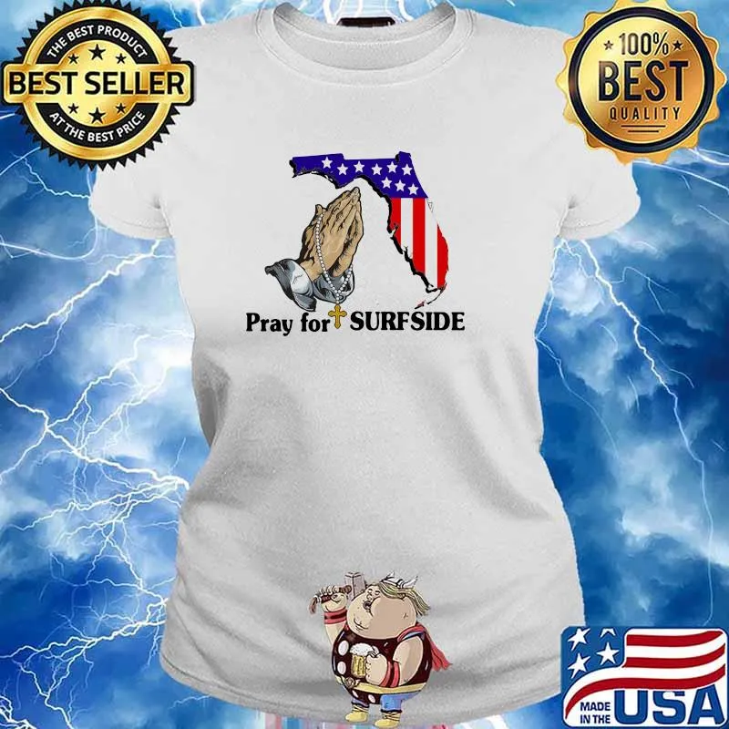 Pray For Surfside American Flag Shirt Ladies tee