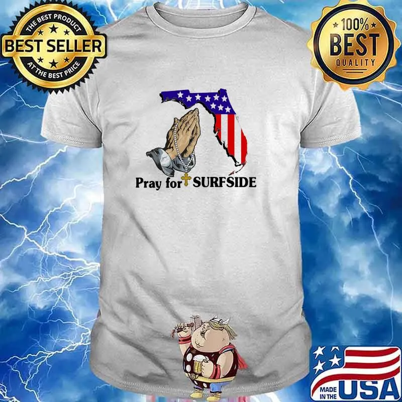 Pray For Surfside American Flag Shirt