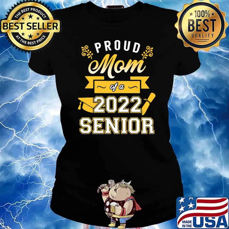Proud mom of a 2022 senior s Ladies tee