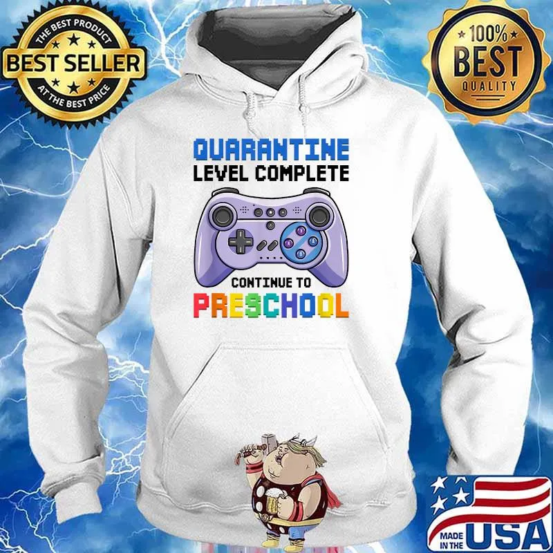 Quarantine Level Complete Preschool Boys Back To School Prek T-Shirt Hoodie