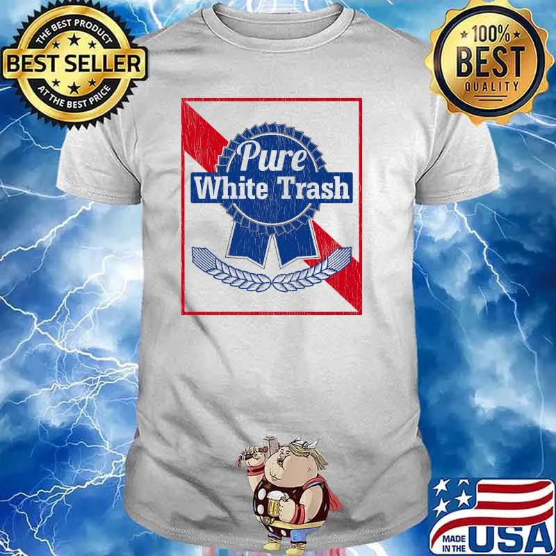 Redneck Pure White Trash Premium Shirt