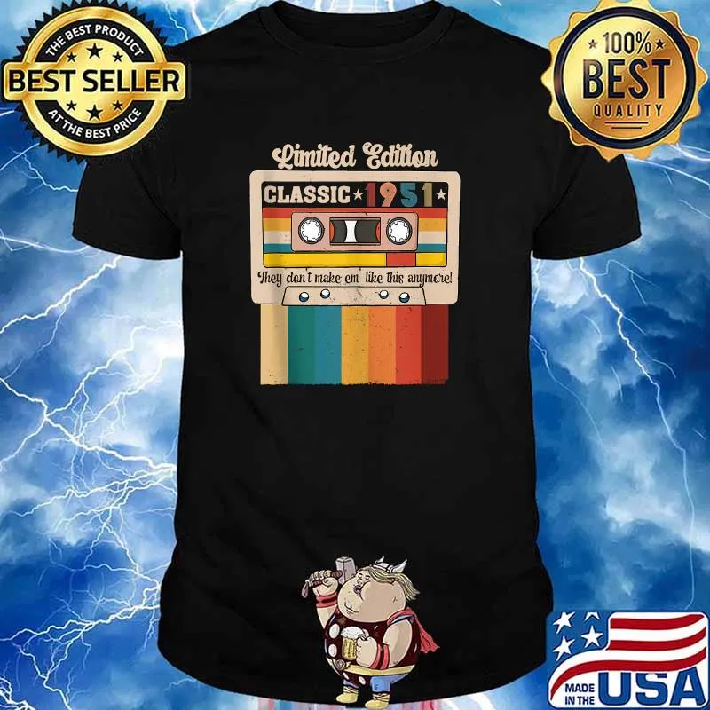 Retro Classic 1951 69 Years Old Birthday They Don't Make Em Like This Anymore Vintage Shirt