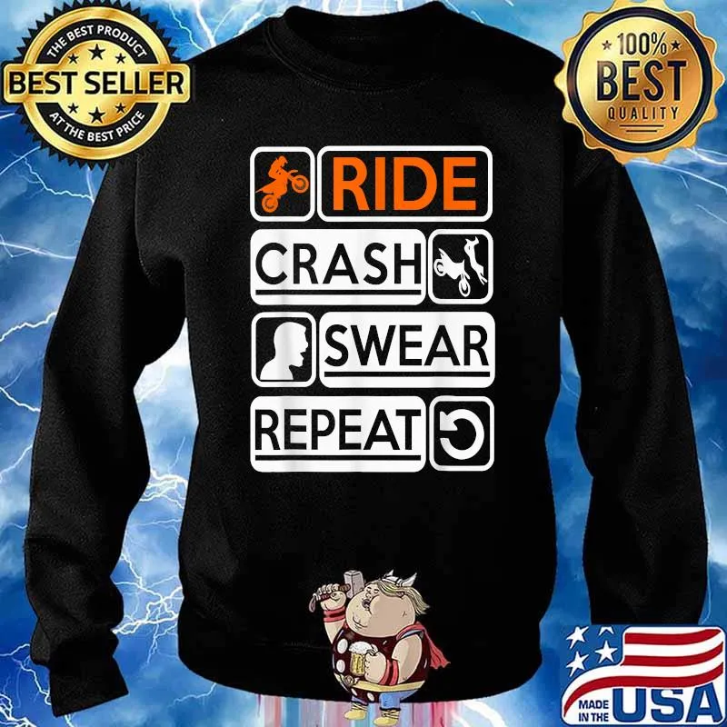 Ride Crash Swear Repeat Supercross MX Motocross Ride T-Shirt Sweater