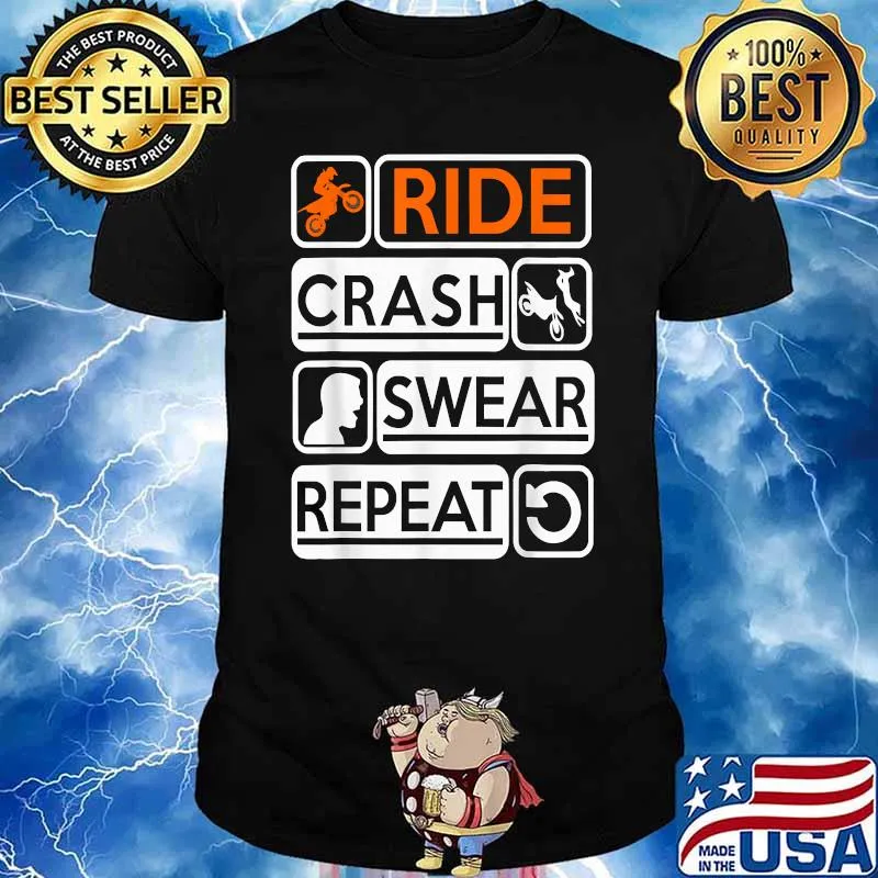 Ride Crash Swear Repeat Supercross MX Motocross Ride T-Shirt