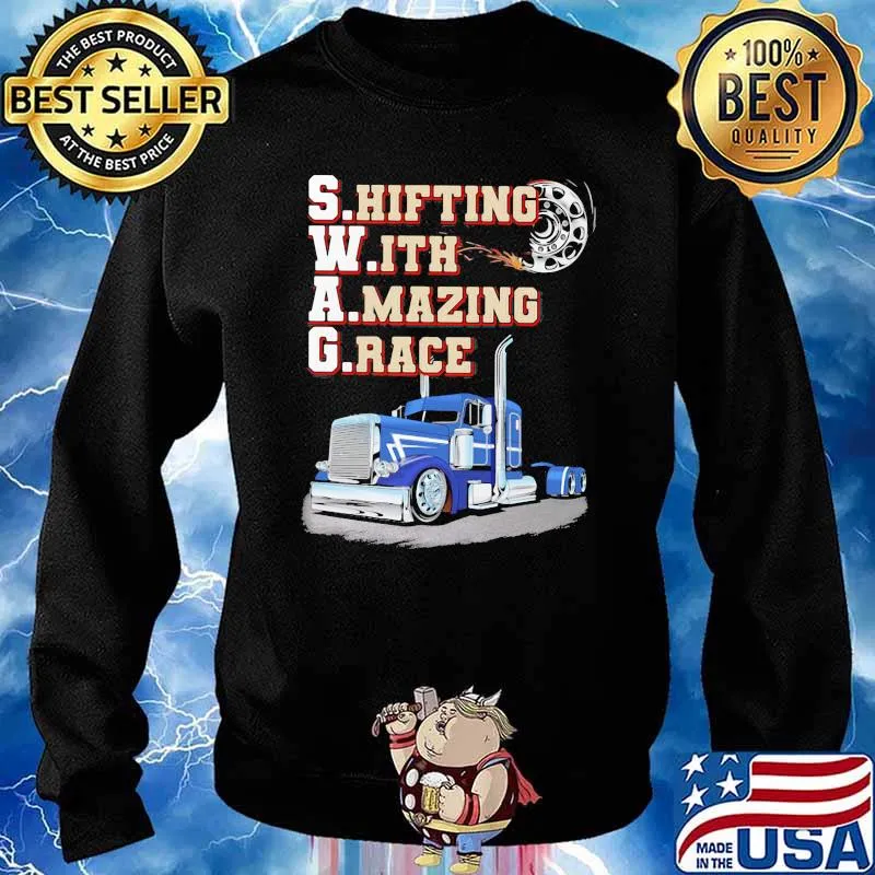 Shifting with amazing grace truck s Sweater