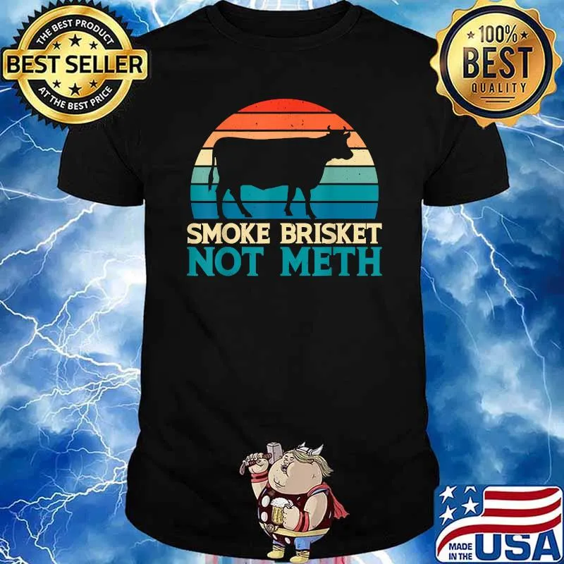 Smoke Brisket Not Meth Meth Grilling Vintage T-Shirt