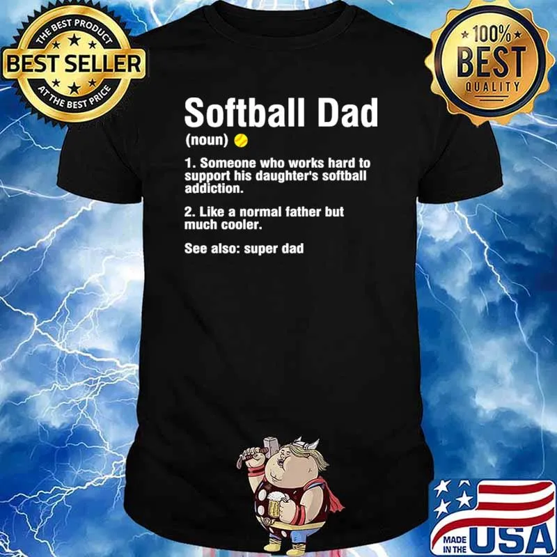 Softball dad definition shirt