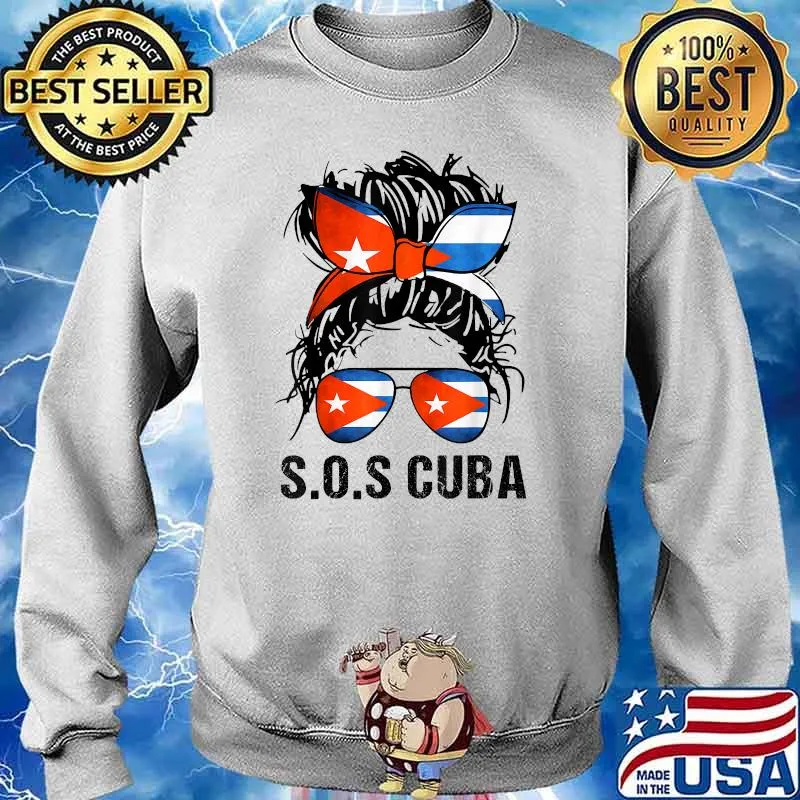 SOS Cuba Messy Hair Woman Bun Flag Free Cuba T-Shirt Sweater