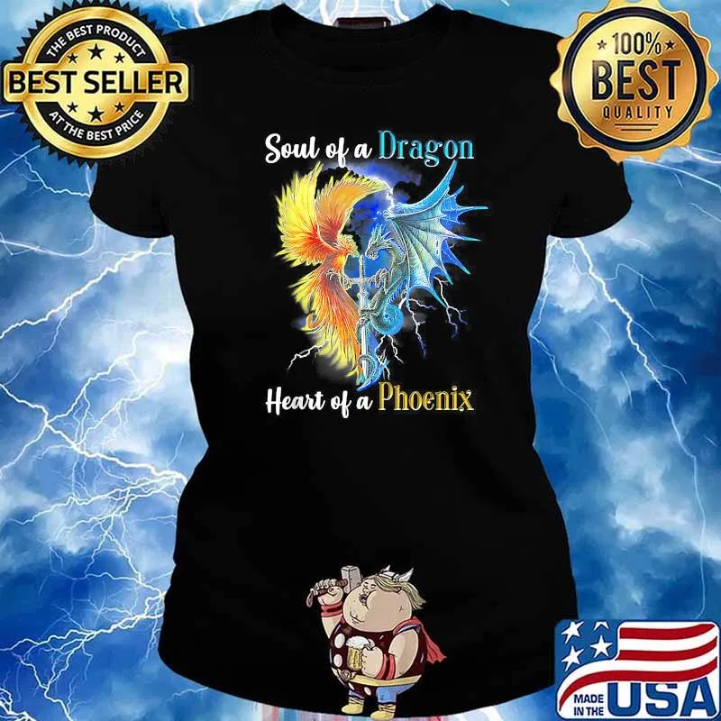 Soul Of A Dragon Heart Of A Phoenix T-Shirt Ladies tee