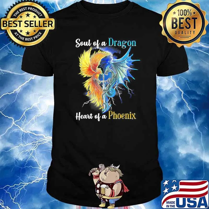 Soul Of A Dragon Heart Of A Phoenix T-Shirt