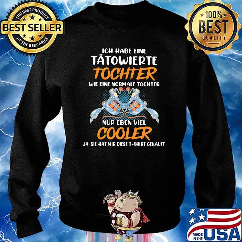 Tatowierte tochter normale tochter nur eben viel cooler s Sweater