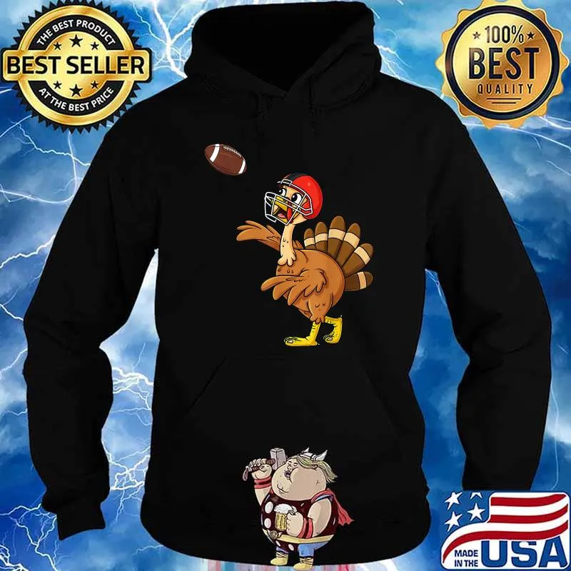 Thanksgiving Turkey Quarterback Football T-Shirt Hoodie