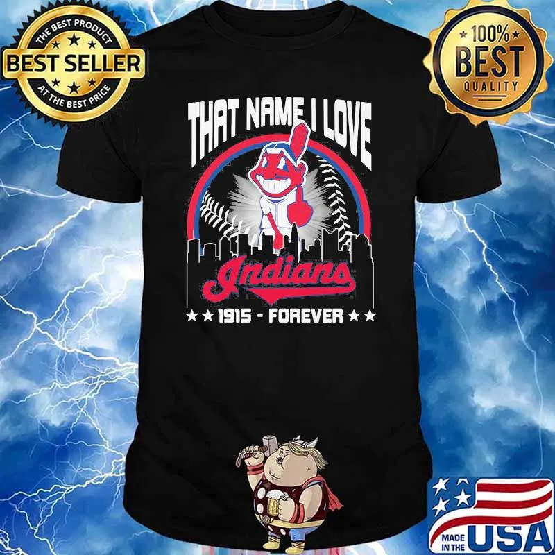 That name i love indians 1915 forever middle finger shirt
