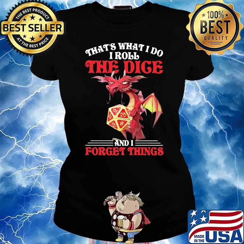 That's What I Do I Roll The Ride And I Forget Things Dragon Shirt Ladies tee