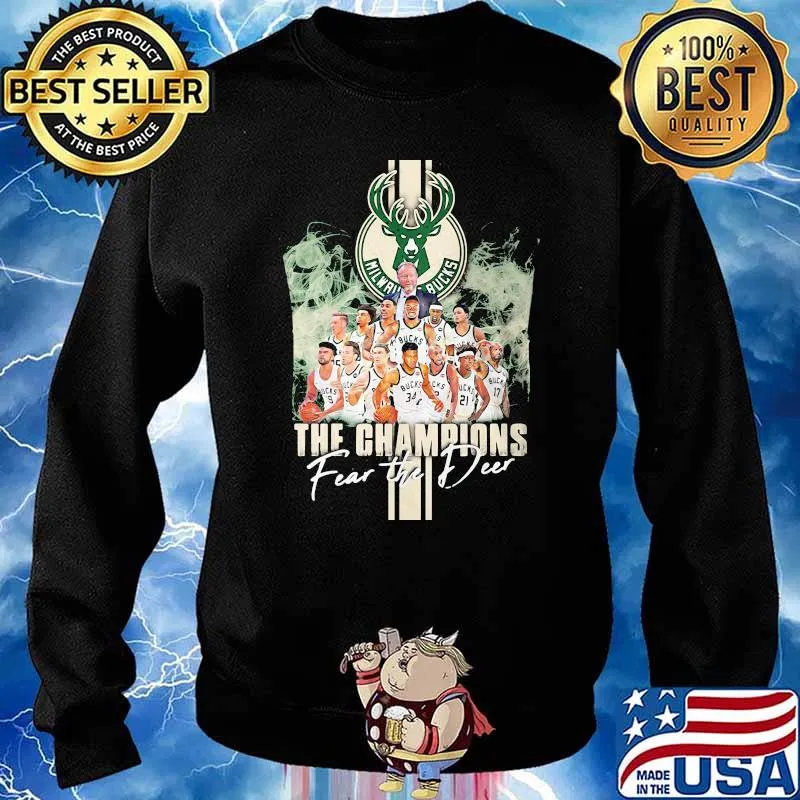 The Champions Fear The Deer Milwaukee Bucks Shirt Sweater