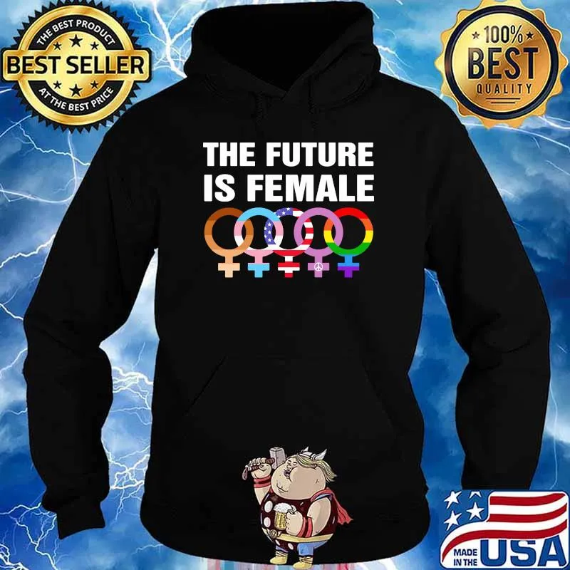 The future is female bmw lgbt Hoodie